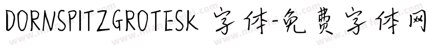 DORNSPITZGROTESK 字体字体转换